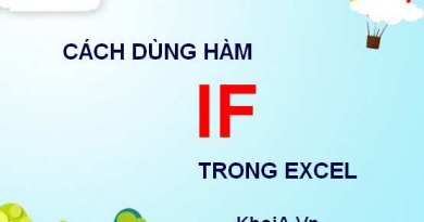 Cách dùng hàm IF trong Excel, Ví dụ minh họa cách dùng hàm IF